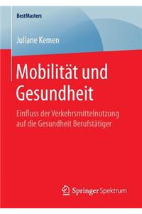 Mobilität Und Gesundheit