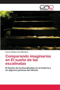 Comparando imaginarios en El sueño de las escalinatas