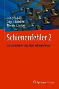 Schienenfehler 2