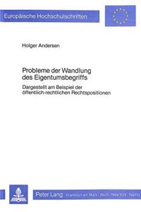 Probleme der Wandlung des Eigentumsbegriffs