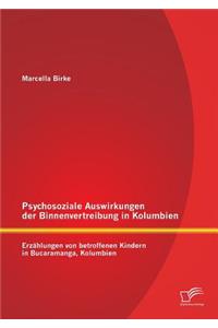 Psychosoziale Auswirkungen der Binnenvertreibung in Kolumbien