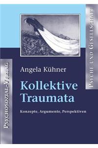 Kollektive Traumata