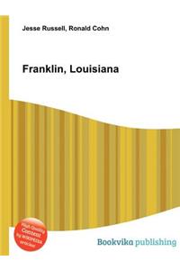 Franklin, Louisiana