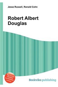 Robert Albert Douglas