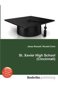 St. Xavier High School (Cincinnati)