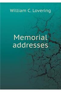 Memorial addresses