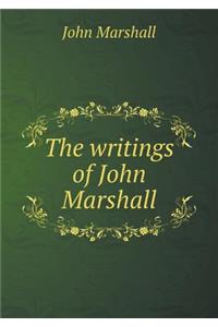 The writings of John Marshall