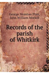 Records of the Parish of Whitkirk