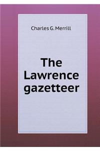 The Lawrence Gazetteer