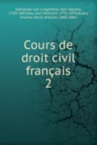 Cours de droit civil francais