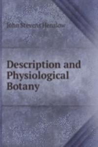 Description and Physiological Botany