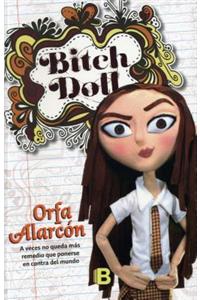 Bitch Doll