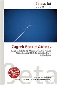 Zagreb Rocket Attacks