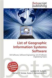 List of Geographic Information Systems Software