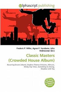 Classic Masters (Crowded House Album)