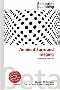 Ambient Surround Imaging