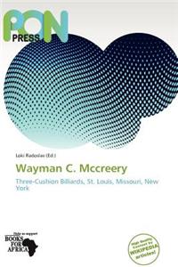 Wayman C. McCreery