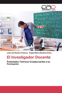El Investigador Docente