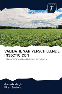 Validatie Van Verschillende Insecticiden