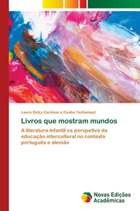 Livros que mostram mundos