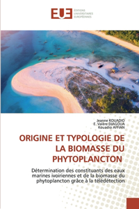 Origine Et Typologie de la Biomasse Du Phytoplancton