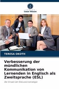 Verbesserung der mündlichen Kommunikation von Lernenden in Englisch als Zweitsprache (ESL)