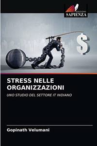 Stress Nelle Organizzazioni