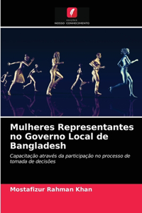 Mulheres Representantes no Governo Local de Bangladesh