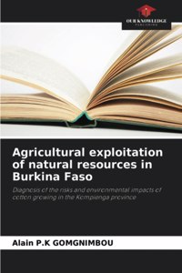 Agricultural exploitation of natural resources in Burkina Faso