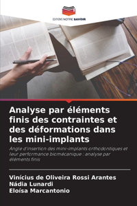 Analyse par éléments finis des contraintes et des déformations dans les mini-implants