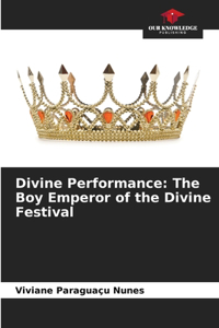 Divine Performance