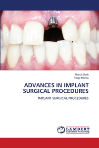 Advances in Implant Surgical Procedures
