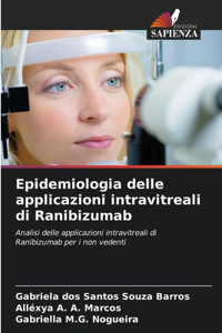 Epidemiologia delle applicazioni intravitreali di Ranibizumab