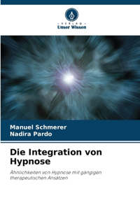Die Integration von Hypnose