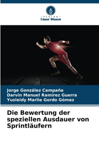 Bewertung der speziellen Ausdauer von Sprintläufern