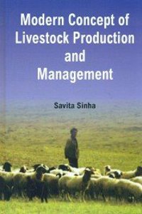 Modern Concept Of Live Stock Production And Management