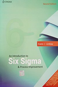 An Introduction to Six Sigma and Process Improvement