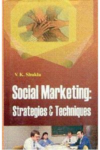Social Marketing Strategies & Techniques