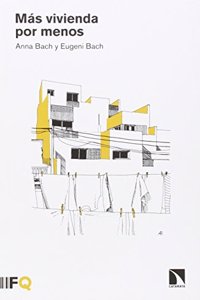 Mas vivienda por menos