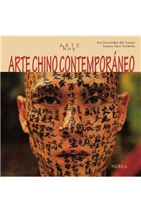 Arte Chino Contemporaneo / Contemporary Chinese Art
