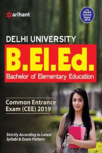 Delhi University B.El.Ed. Common Entrance Exam 2019