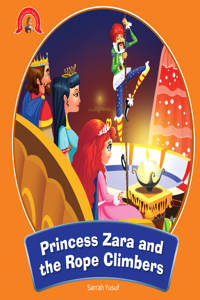 Princess Zara And The Rope Climber
