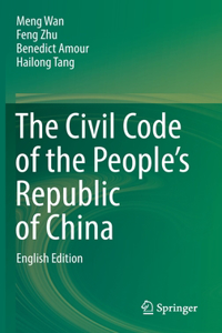 Civil Code of the People's Republic of China: English Translation