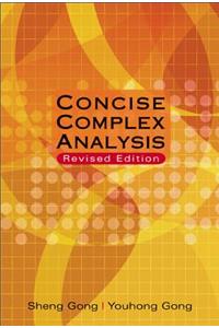 Concise Complex Analysis (Revised Edition)