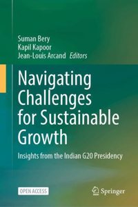 Navigating Challenges for Sustainable Growth: Insights from the Indian G20 Presidency