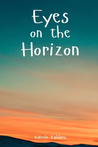 Eyes on the Horizon