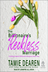 Billionaire's Reckless Marriage Lib/E
