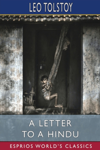 Letter to a Hindu (Esprios Classics)