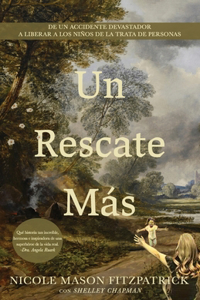 Un Rescate Más