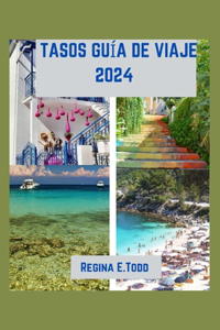 Tasos Guía de Viaje 2024